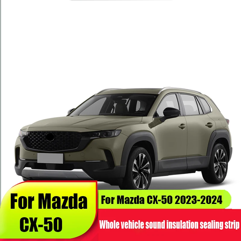 For Mazda CX-50 2023-2024 Special soundproof sealing strip with full door dustproof modification