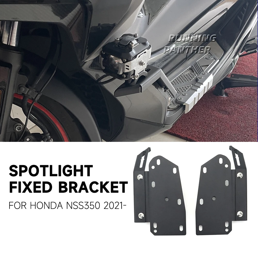 

Motorcycle For Honda FOR NSS350 NSS 350 Spotlight Bracket Holder Sport Light Fog Light Mount NSS350 2021 2022 2023