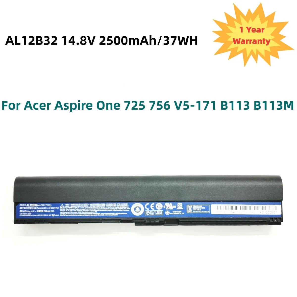 

AL12B32 Laptop Battery for Acer Aspire One 725 756 V5-171 B113 B113M AL12X32 AL12A31 AL12B31 AL12B32 14.8V 37WH/2500mAh