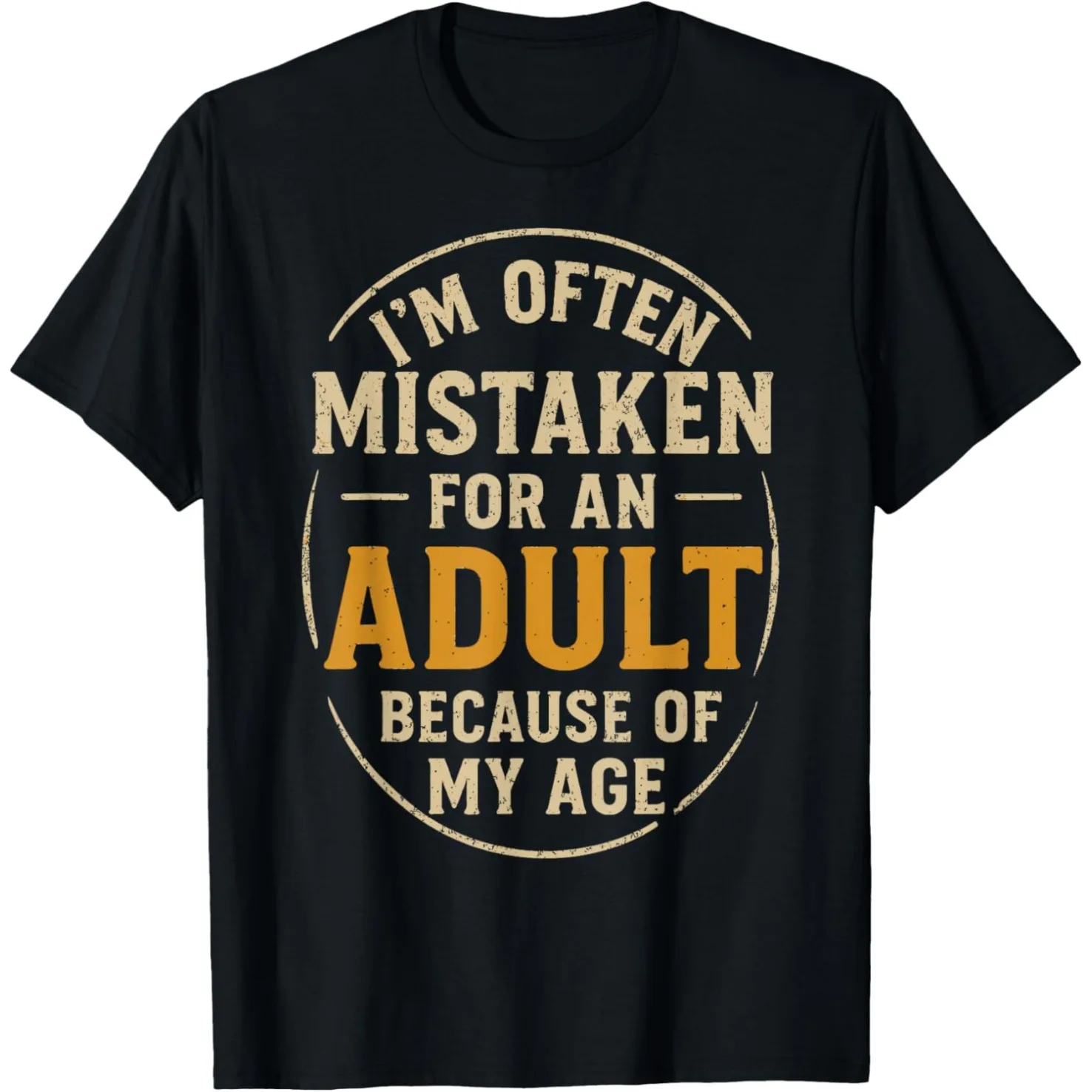 A Satirical Tshirt with The Slogan