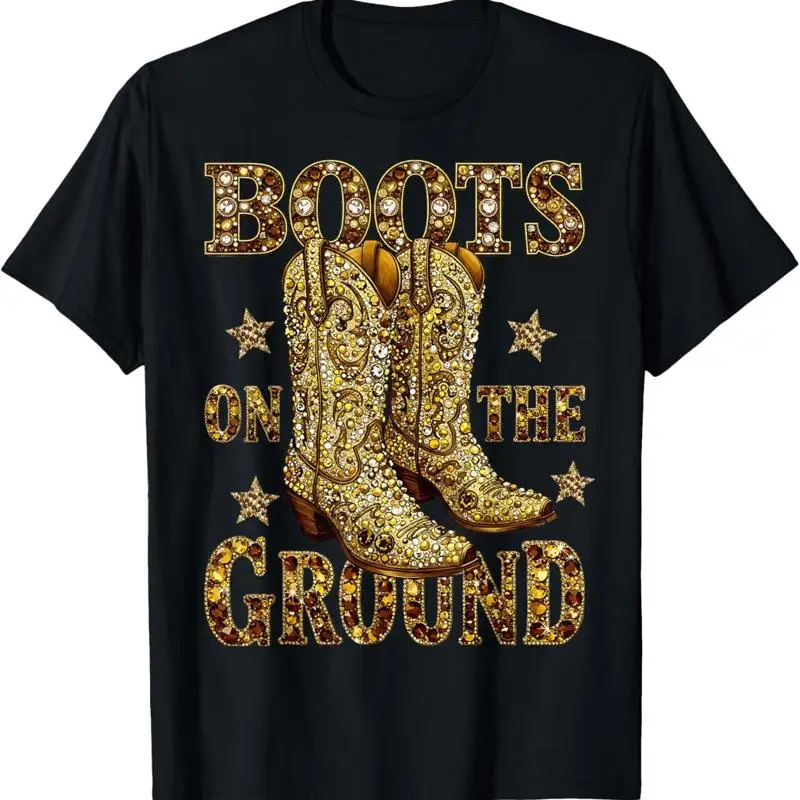 

Boots On The Ground Cowgirl Linedance Boot Cowboy Western T Shirt