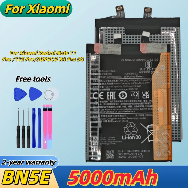 

New High Quanlity BN5E Battery For Xiaomi Redmi Note 11 Pro 5G / POCO X4 Pro 5G/ Note 11E Pro Replacement Batteria+Free Tools