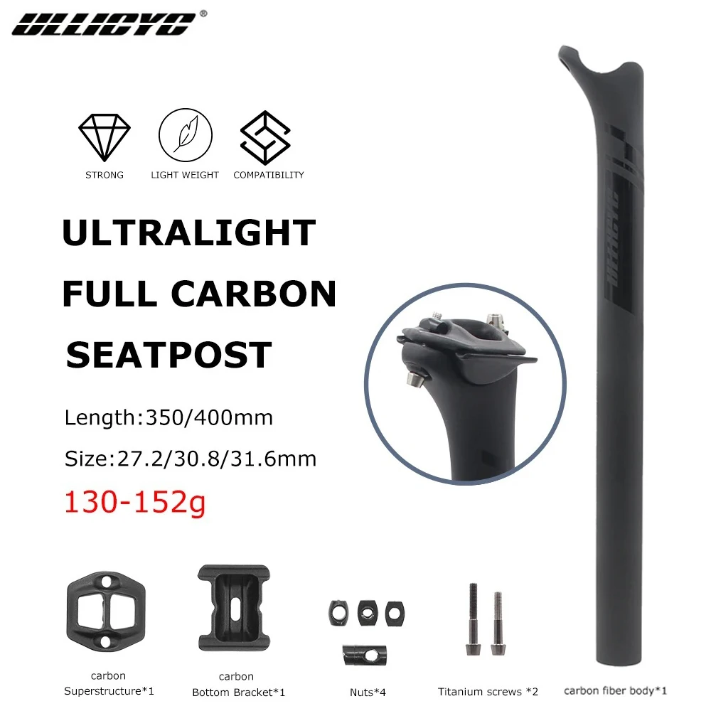 

ULLICYC Ultralight 150g Carbon Fiber Bicycle Seatpost 27.2/30.8/31.6 mm MTB/Road Bike Seating Tube Bicycle Accessories