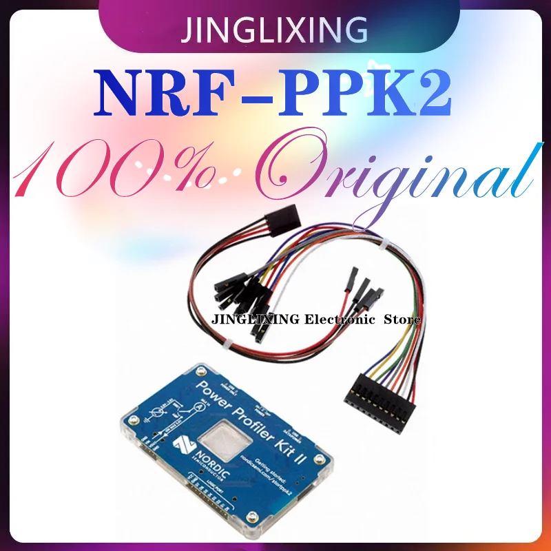 Guía Completa sobre el NRF-PPK2: Herramienta Esencial para el Desarrollo de Circuitos con Nordic Semiconductor