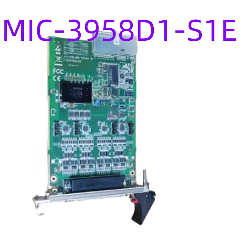 

New Original Genuine Boards MIC-3958D1-S1E MIC-3958D1-D1E MIC-3396HB-M8E MIC-3396HC-M8E