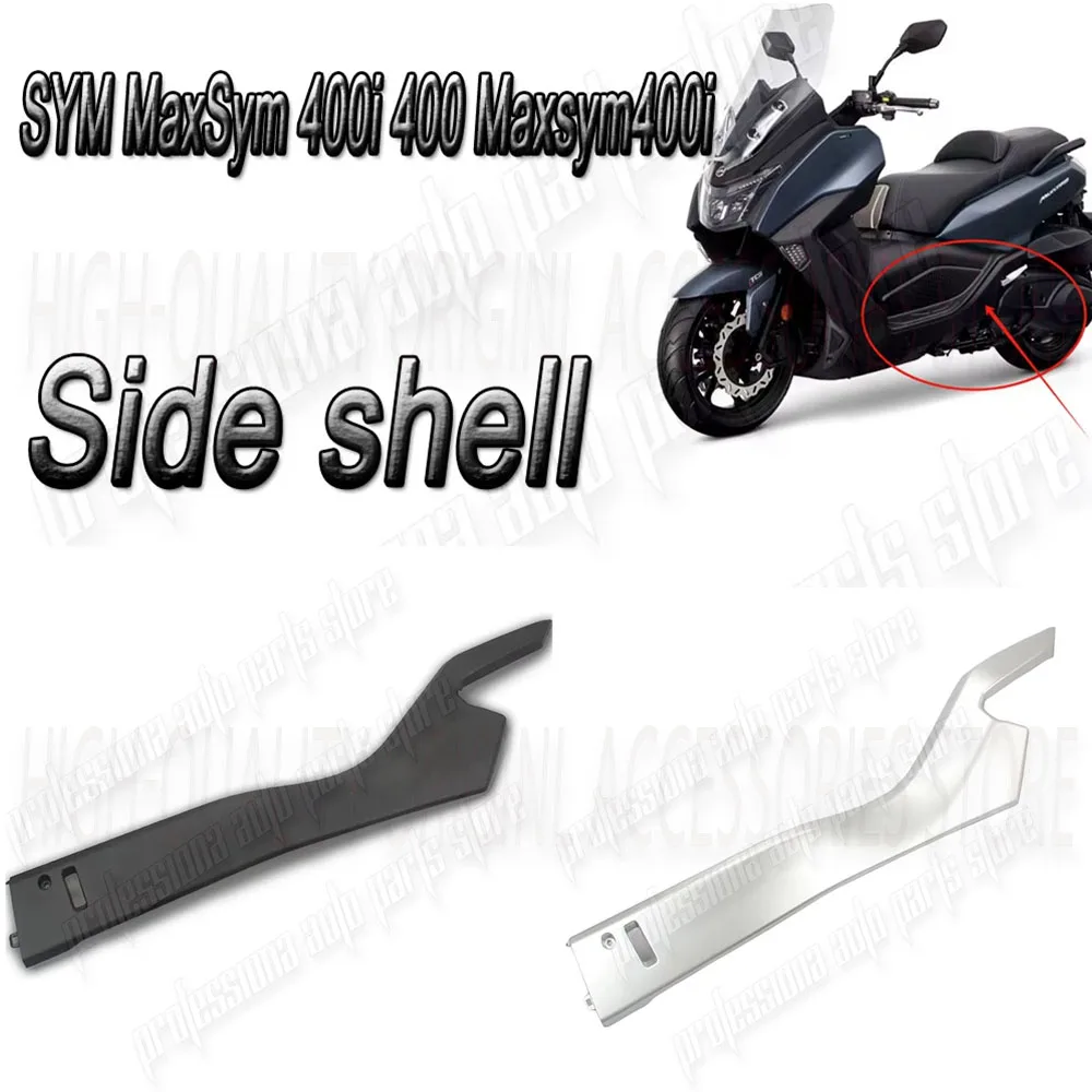 

Right rear side cover strip for SYM MaxSym 400i 400 Maxsym400i Maxsym400 Decorative housing