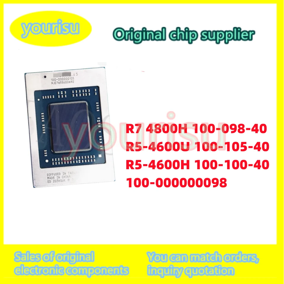1 Pçs/lote novo R7 4800H 100-098-40 R5-4600U 100-105-40 R5-4600H 100-100-40 100- 000000098   CPU do computador