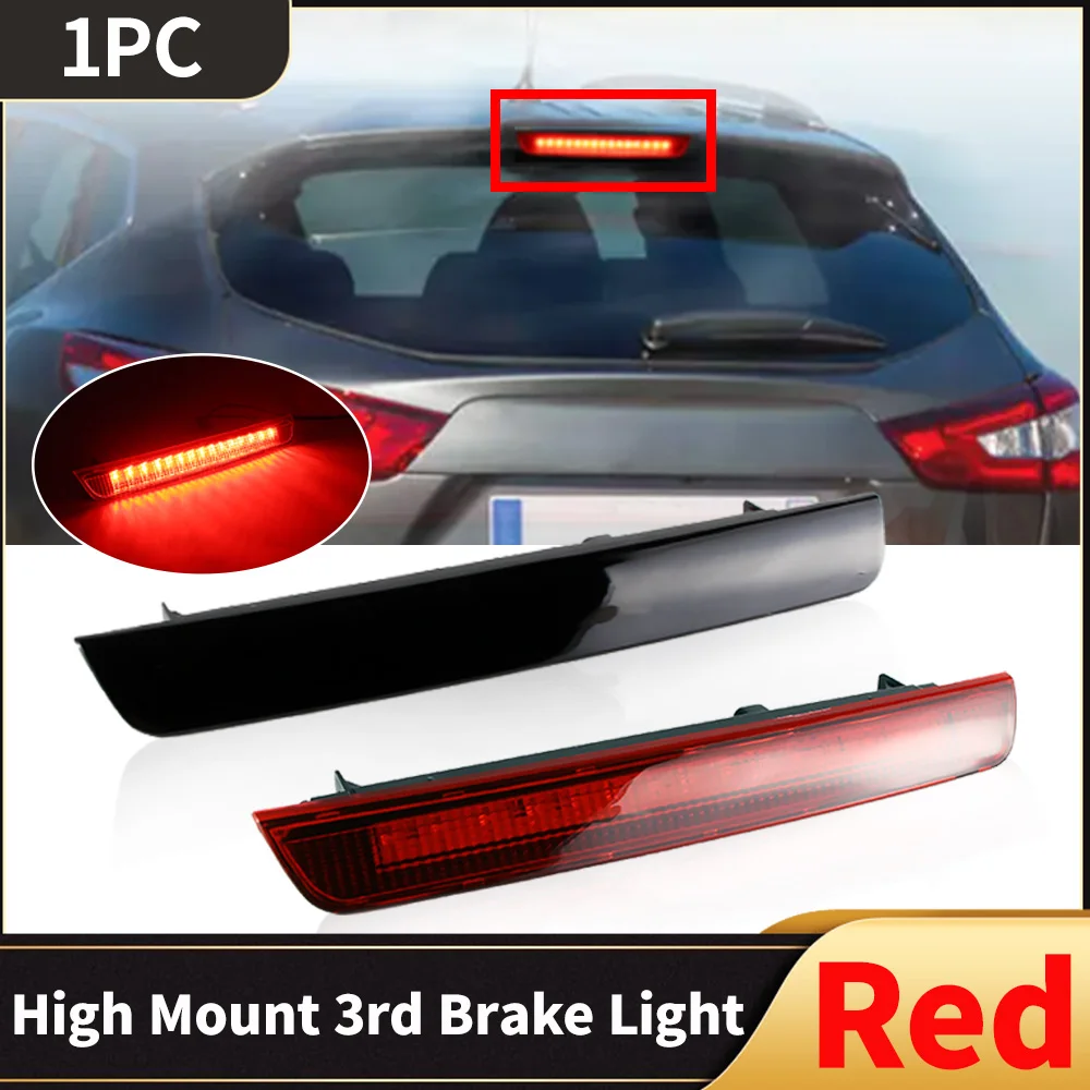 1PC LED Montaggio Alto Posteriore Terza 3Rd Luce di Freno Per Nissan Qashqai J11 2013 2014 2015 2016 2017 2018 2019 2020 2021 Coda Lampada di Arresto