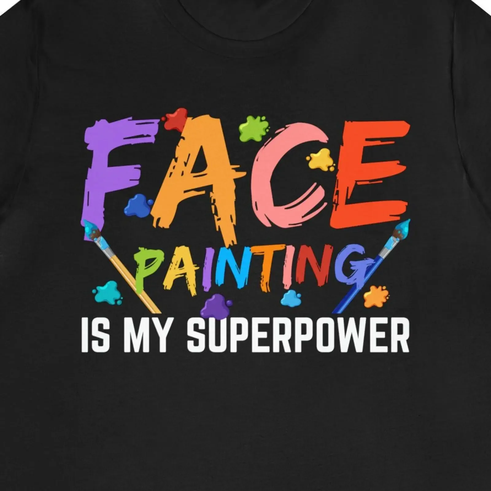 Funny Face Painting Is My Superpower T Shirt vintage Washed Top For Everyday Wear graphic streetwear fashion Unisex