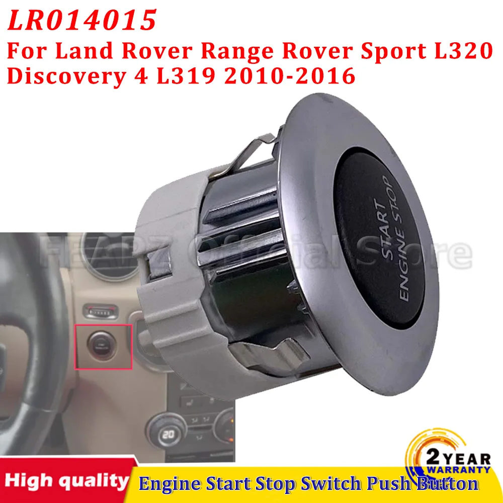 LR014015 Engine Start Stop Keyless Ignition Switch Push Button For Land Rover Range Rover Sport L320 Discovery 4 L319 2010-2016