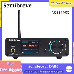 Semibreve DA50 AK4499EX Balance DAC HiFi Audio Decoder AMANERO USB 32Bit 768KHz DSD512 Bluetooth 5.3 QCC5171 LDAC HDMI IIS XLR