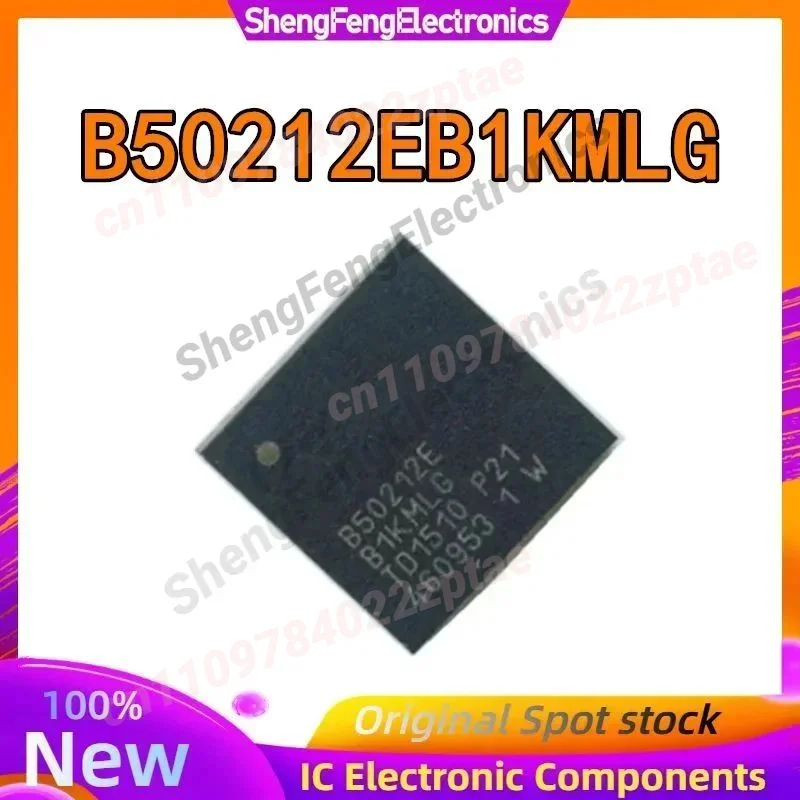 

B50212EB1KMLG B50212EB1KM QFN48 IC Chip 100% New Original in stock