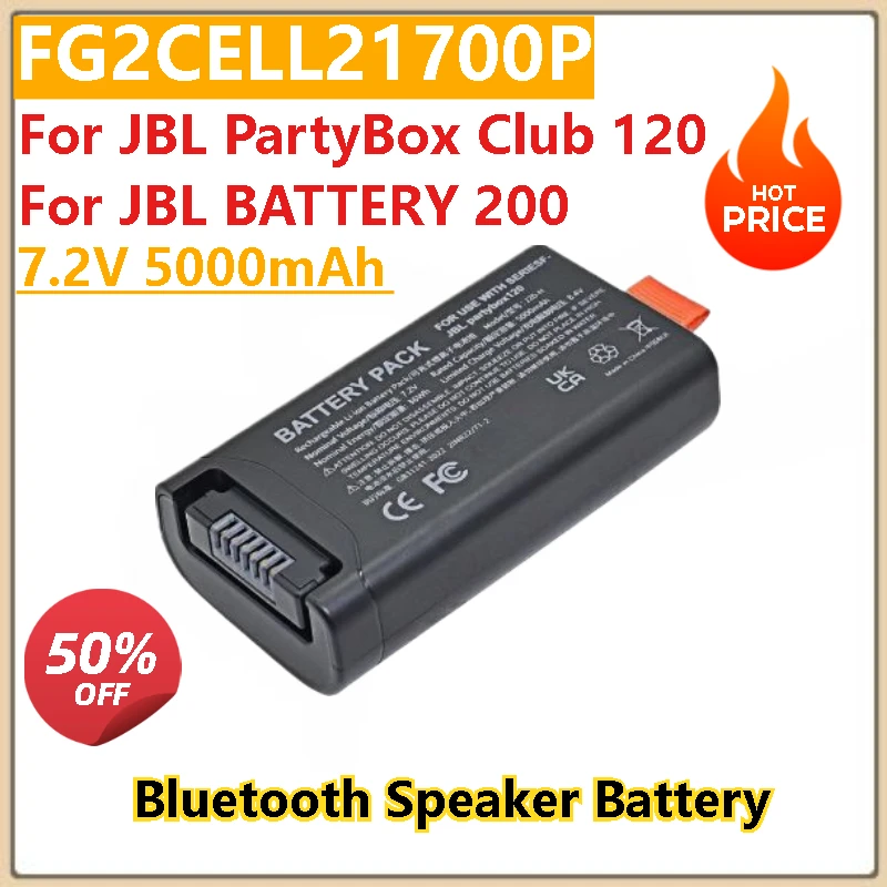 

New High Quality 7.2V 5000mAh Replacement Bluetooth Speaker Battery FG2CELL21700P for JBL BATTERY 200 and JBL PartyBox Club 120