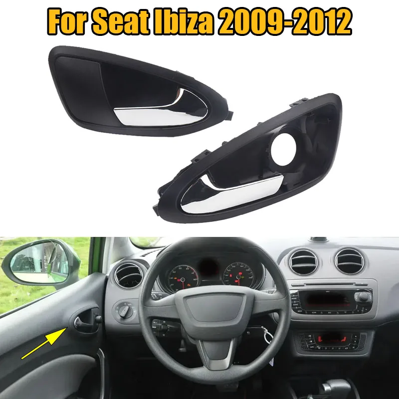 6J1837113A 6J1837114A Left Right Front Car Interior Inside Inner Door Handle For Seat Ibiza 2009 2010 2011 2012 Auto Accessories