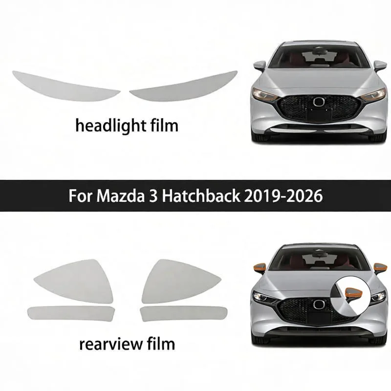 For Mazda 3 Hatchback 2019-2026 Car Headlight Rearview Mirror Paint Protection Film Pre-cut TPU Transparent Protective Film