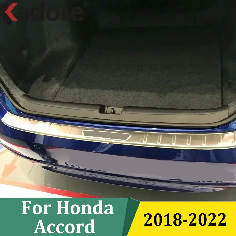 

Для Honda Accord 2018-2020 2021 2022, внешний задний бампер из нержавеющей стали, защита багажника, накладка на порог, накладка, автомобильные аксессуары