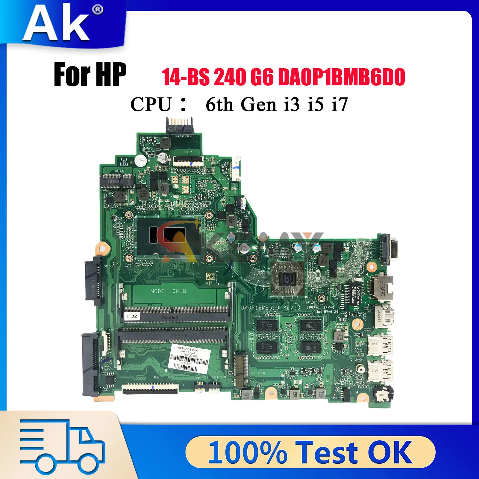 

DA0P1BMB6D0 Laptop Motherboard For HP Pavilion 14-BS 240 G6 With i3 i5 i7 CPU V2G GPU 925431-601 100% Fully Tested
