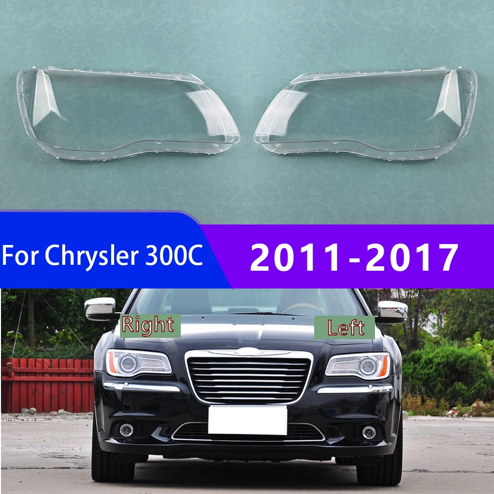 

For Chrysler 300C 2011-2017 Car Accessories Headlight Lens Cover Transparent Lampshade Headlamp Shell Plexiglass