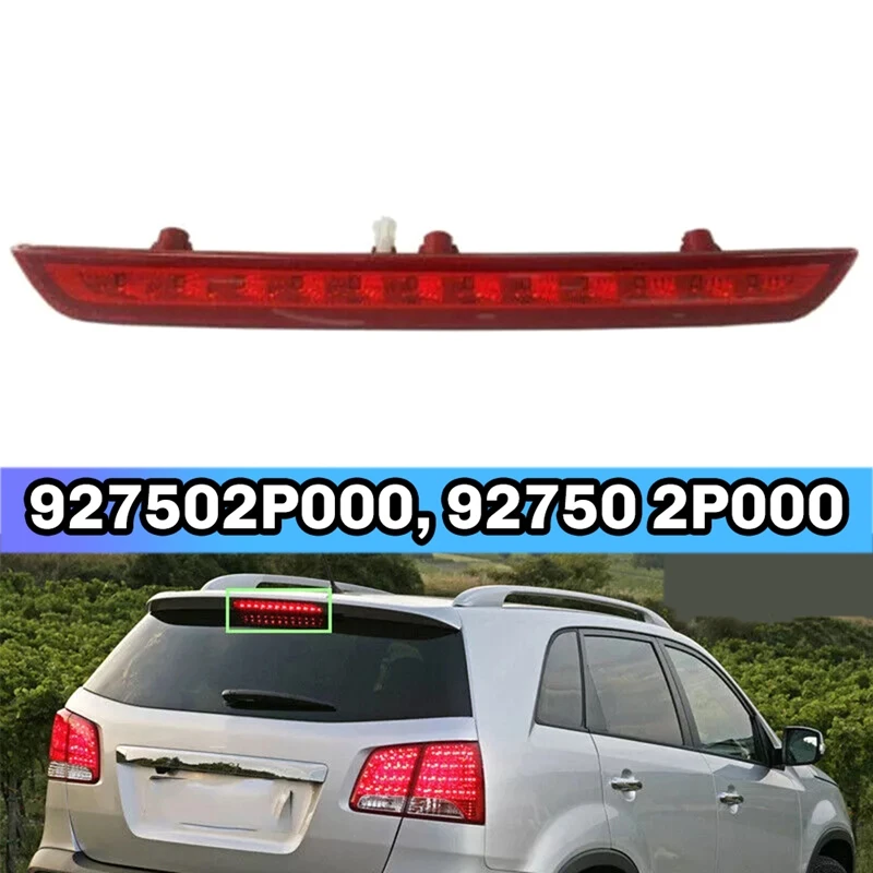 AU04 -927502P000, 92750 2P000 Car Rear Third Brake Lights High Mount Rear Tail Light Lamp For KIA Sorento 2009-2014