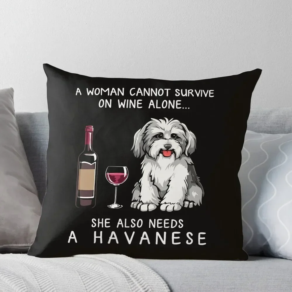 Havanese and wine Funny dog Throw Pillow Luxury Sofa Cushions Ornamental Pillow ornamental pillows sleeping pillows pillow