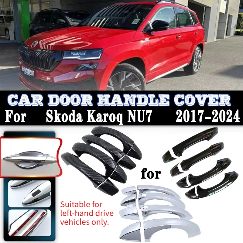 For Skoda Karoq Accessories 2024 NU7 2017~2024 Car Door Handle Cover Exterior Scratch Anti-rust Protective Decor Car Accessories