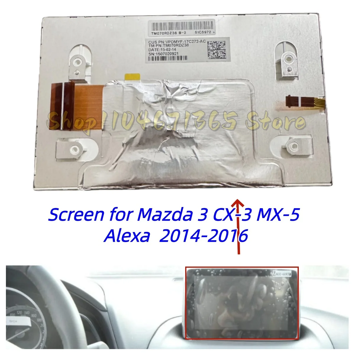 

TM070RDZ38 ЖК-экран для Mazda 3 CX-3 MX-5 Alexa 2014-2016, навигационное радио