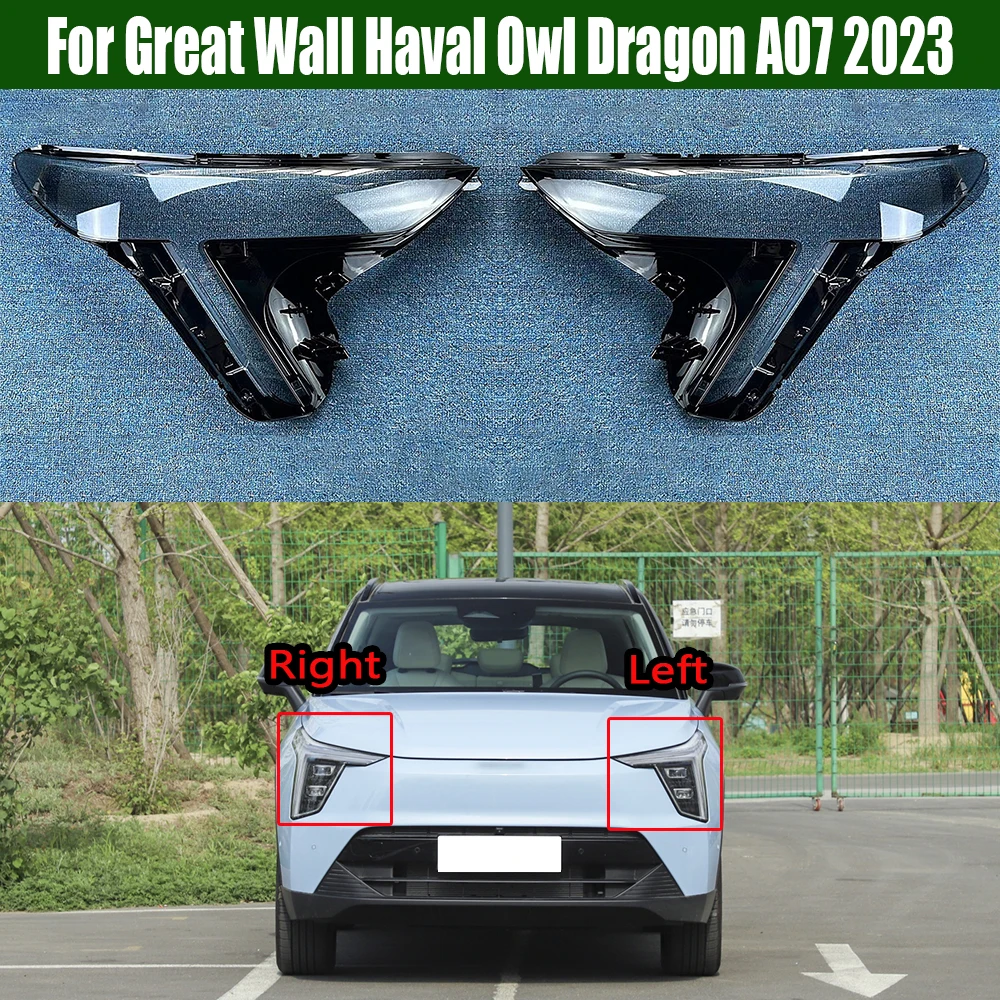 

For Great Wall Haval Owl Dragon A07 2023 Auto Front Headlight Cover Lens Transparent Glass Headlamps Lampshade Lamp Shell Masks