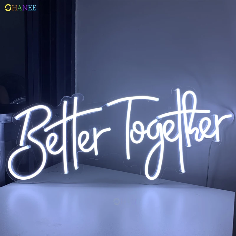 Custom Neon Signs 12V Led  Light for Better Together Acrylic Home Room Wall Decoration Bedroom Decor Ins Party Wedding Signs