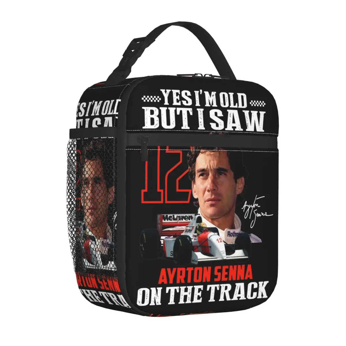 Yes I'm Old But I Saw Ayrton Senna Insulated Lunch Bags Leakproof Meal Container Cooler Bag Lunch Box Tote Food Handbags