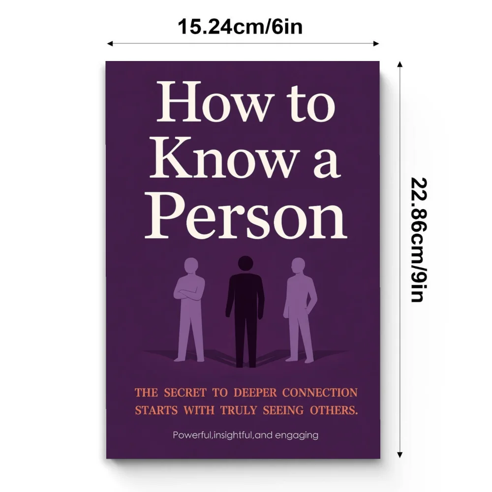 How to Understand a Person: Master the Art of Deep Connection and Genuine Relationships in Teen Years
