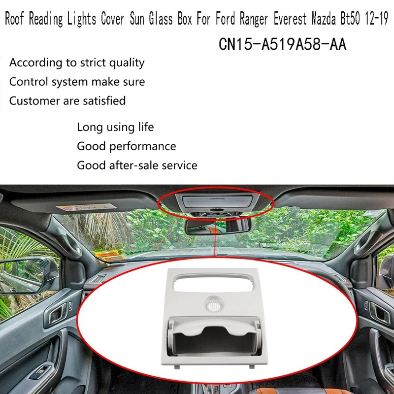 

Front Roof Reading Lights Cover For Ford Ranger Everest Mazda Bt50 12-19 Roof Console Box Sun Glass Box CN15-A519A58-AA