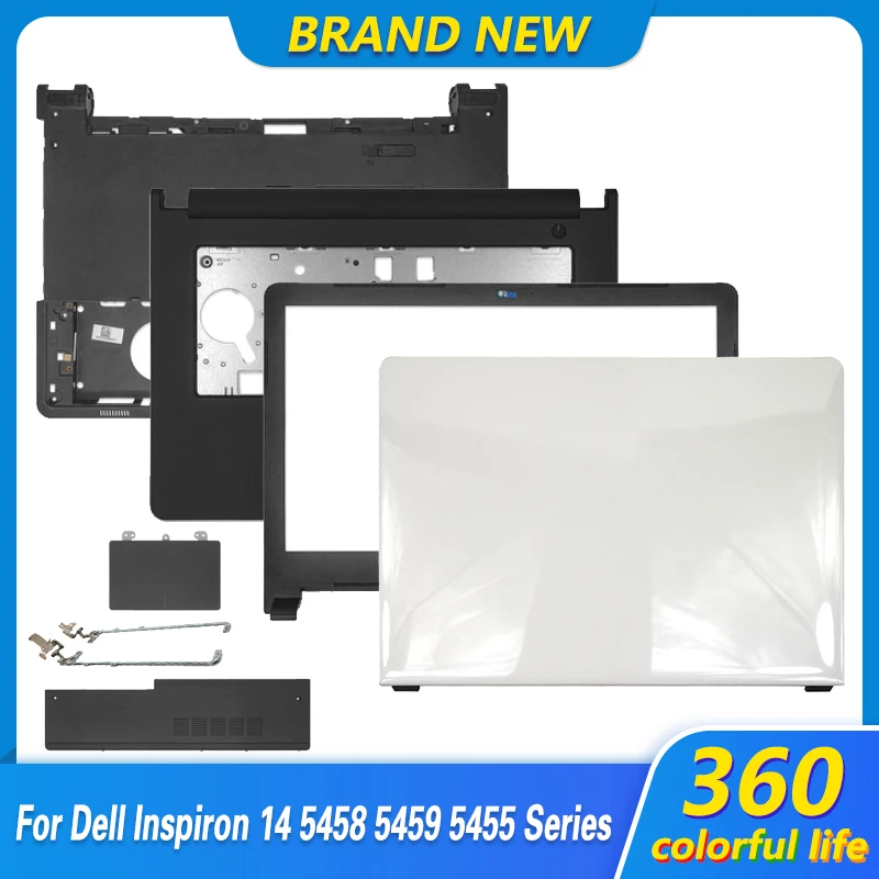 New For Dell Inspiron 14 5458 5459 5455 Laptop LCD Back Cover/Front Bezel/Palmrest Top Case/Bottom Case Door Cover/Hinges White