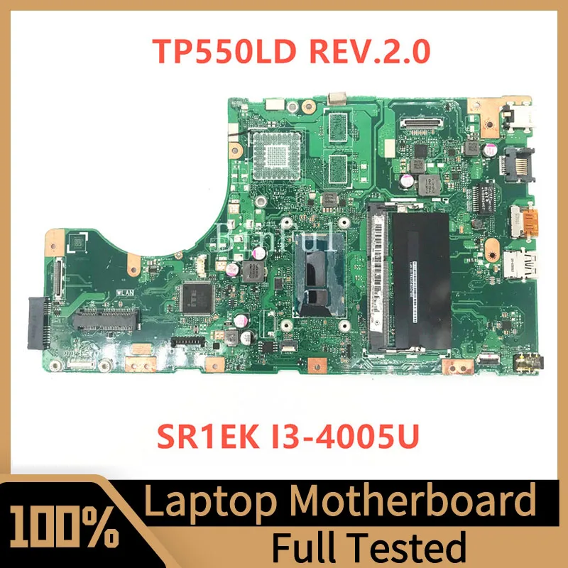 

TP550LD REV.2.0 Mainboard For Asus Laptop Motherboard With SR1KK I3-4005U CPU DDR3 100% Full Tested Working Well