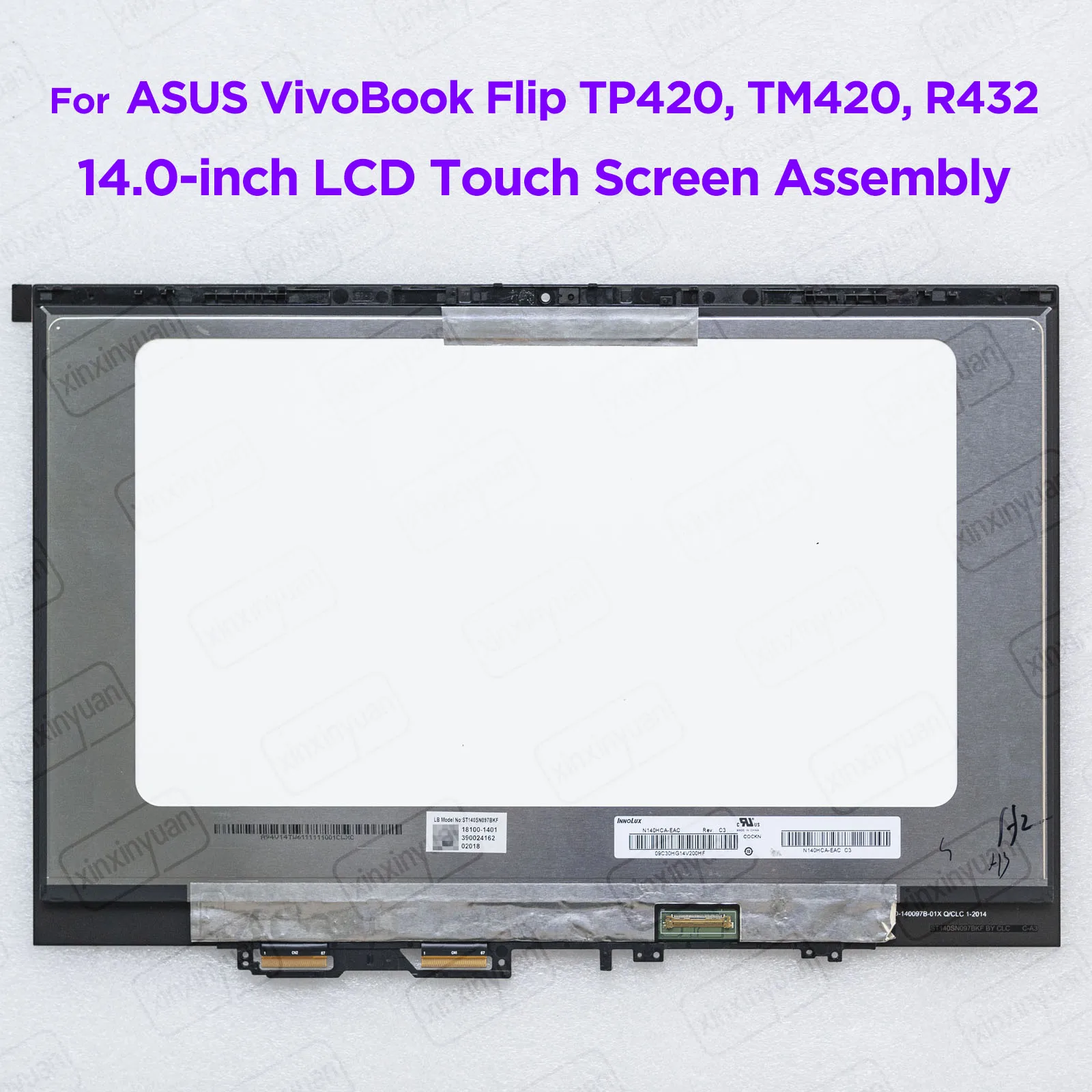 

14.0" LCD Touch Screen Assembly for ASUS VivoBook Flip TP420 TP420U TP420IA TM420U TM420IA R432UA Display Module ST140SN097BKF