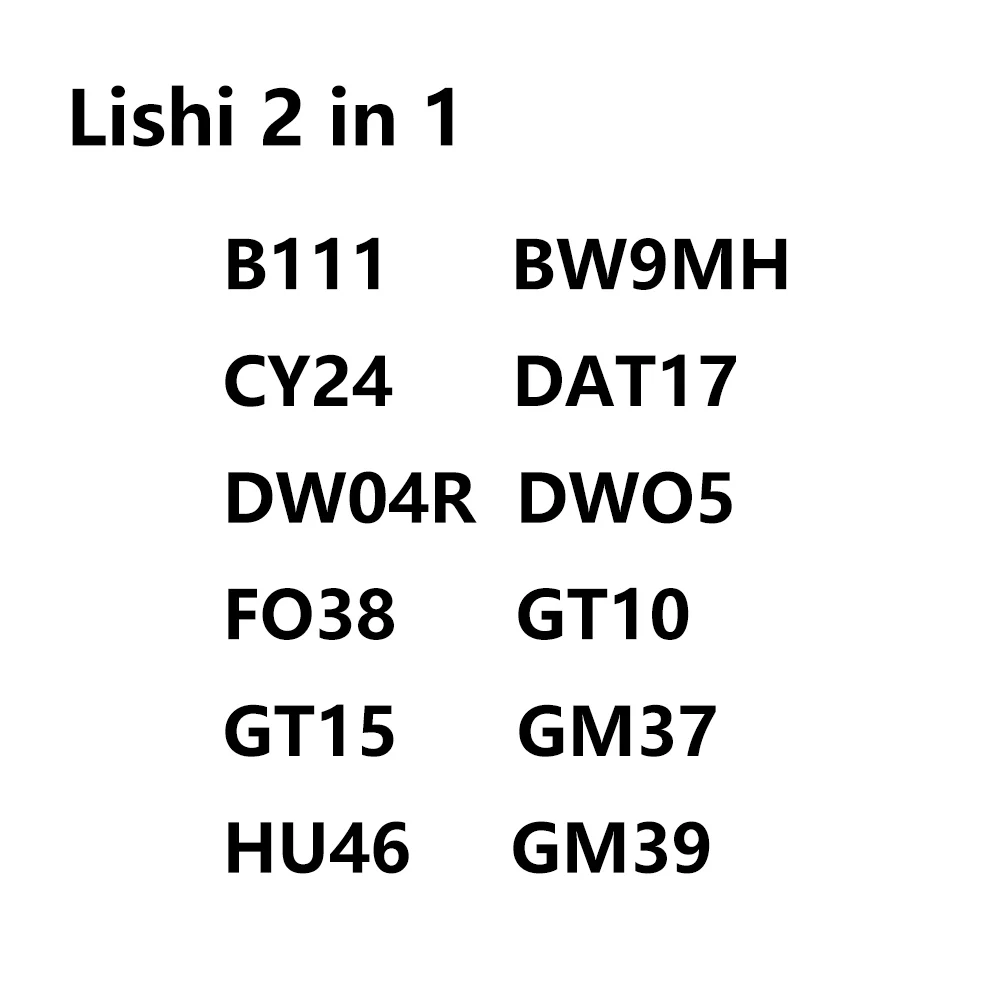 lishi 2 in 1 tool B111 BW9MH CY24 DAT17 DW04R DWO5 FO38 GT10 GT15 GM37 B106 GM39 HU46 2in1 tool Top selling types