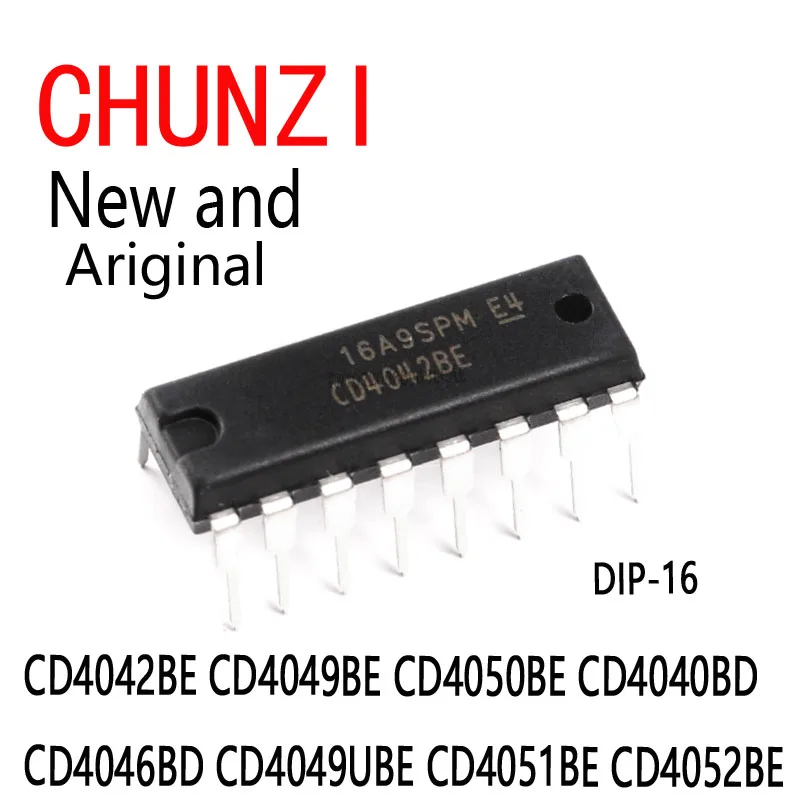 10pcs New and Original DIP-16 CD4042BE CD4049BE CD4050BE CD4040BD CD4046BD CD4049UBE CD4051BE CD4052BE DIP-14 CD4047BE CD4044BE