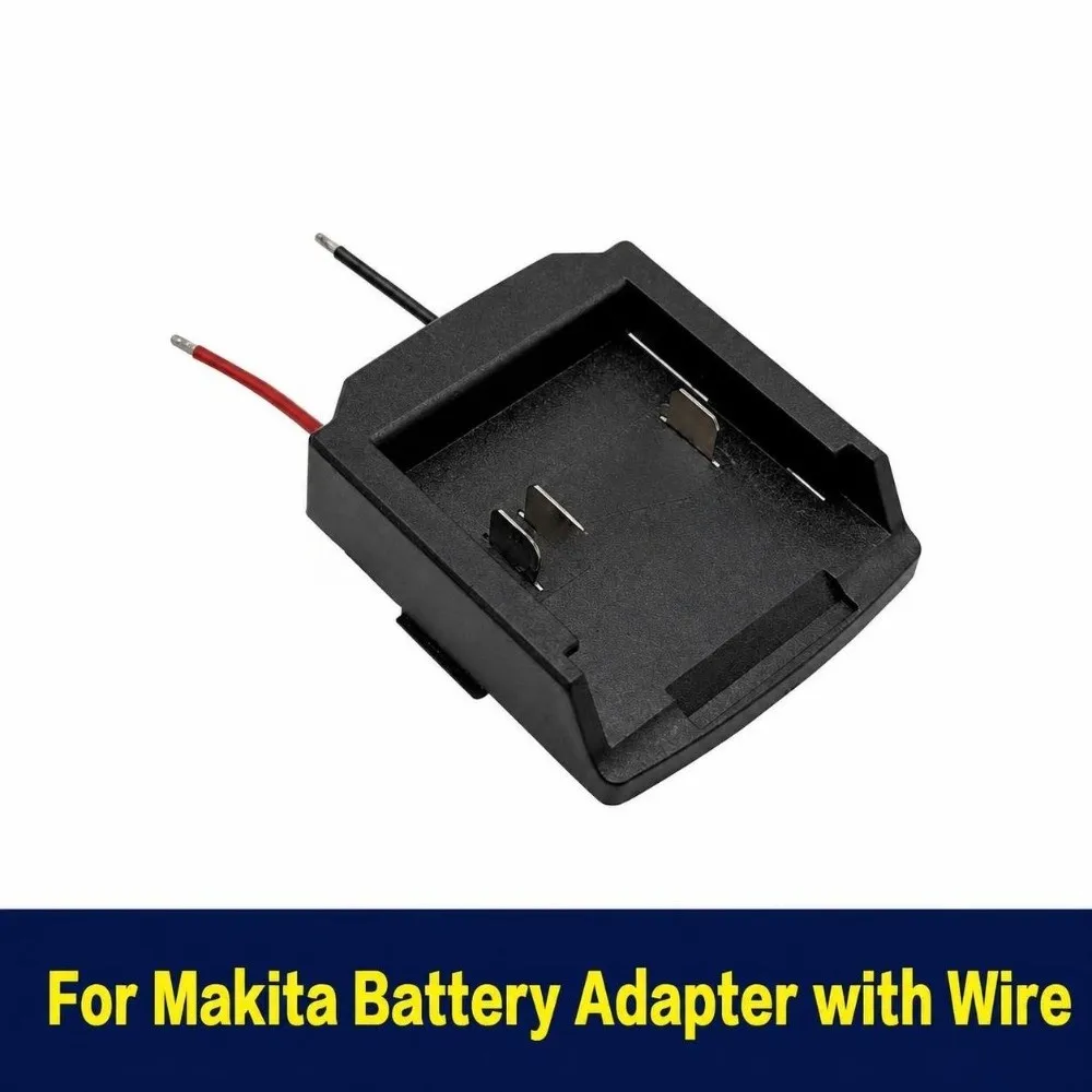 With Wire Battery Adapter Terminal Contact Back Hole Power Output Base Plastic Housing Power Convertor for Makita Battery