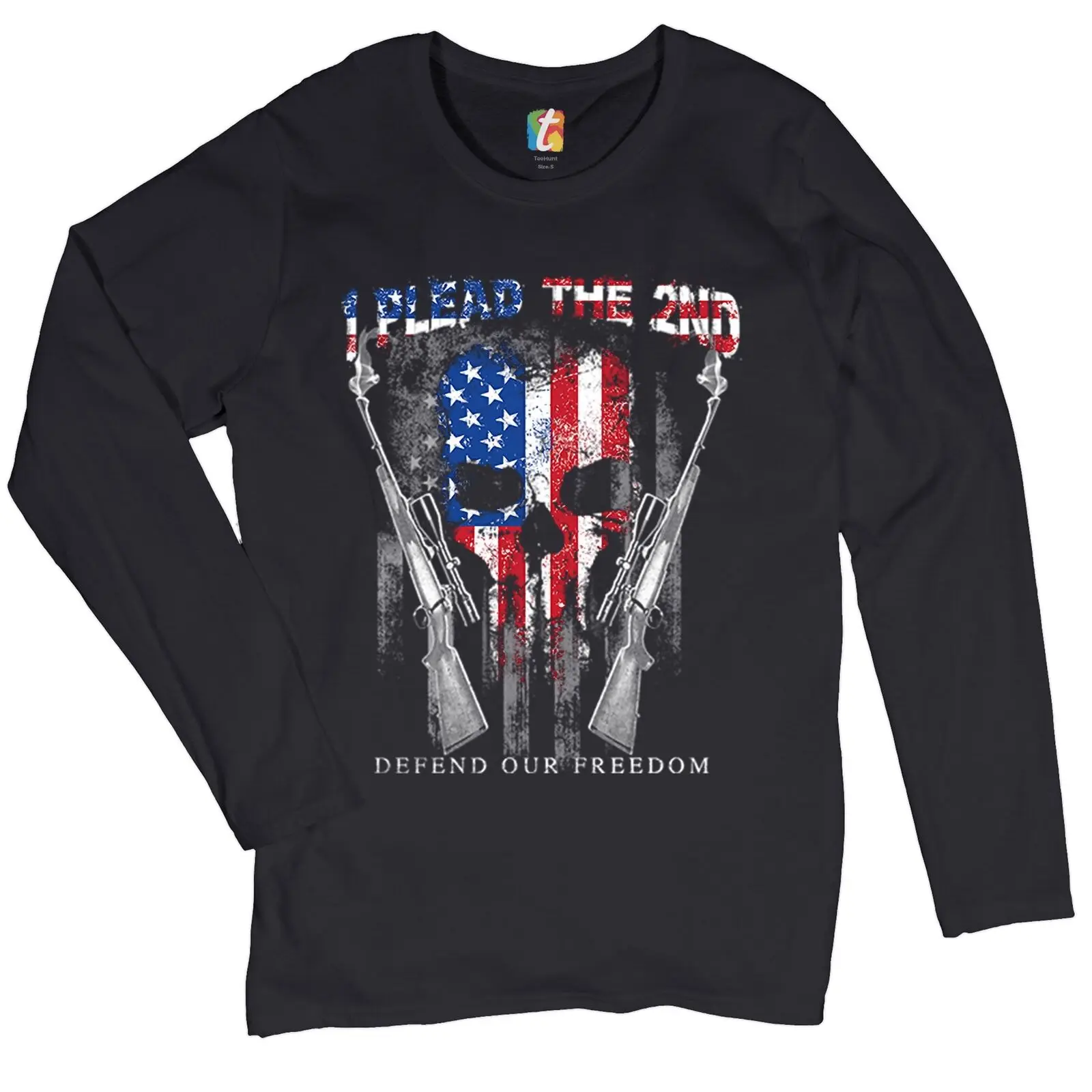 

I Plead The 2nd Defend Our Freedom Women's Long Sleeve T-shirt American Flag