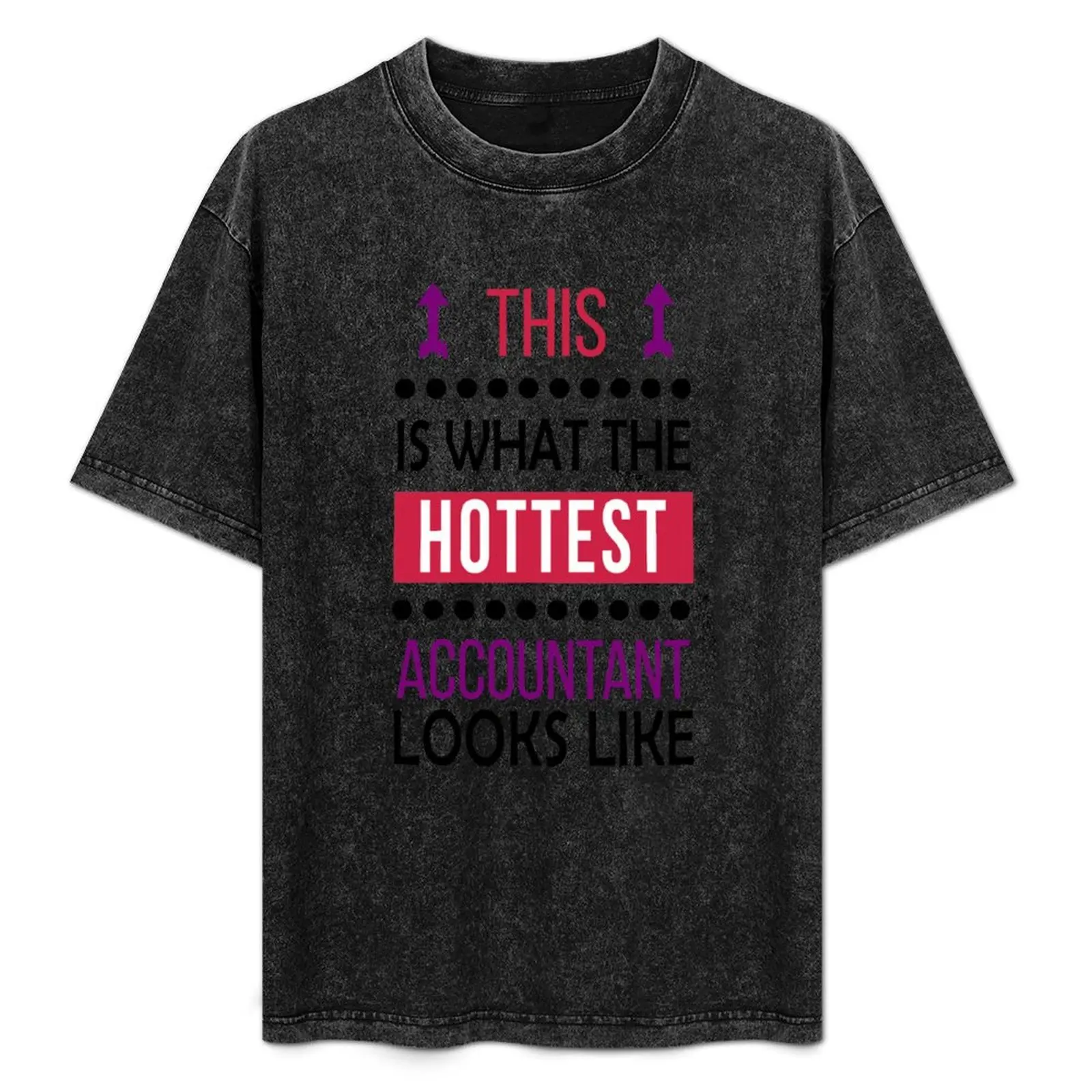 Accountant Accounting Hottest Looks Like Cool Funny T-Shirt tops man clothes hippie clothes T-shirts for men cotton