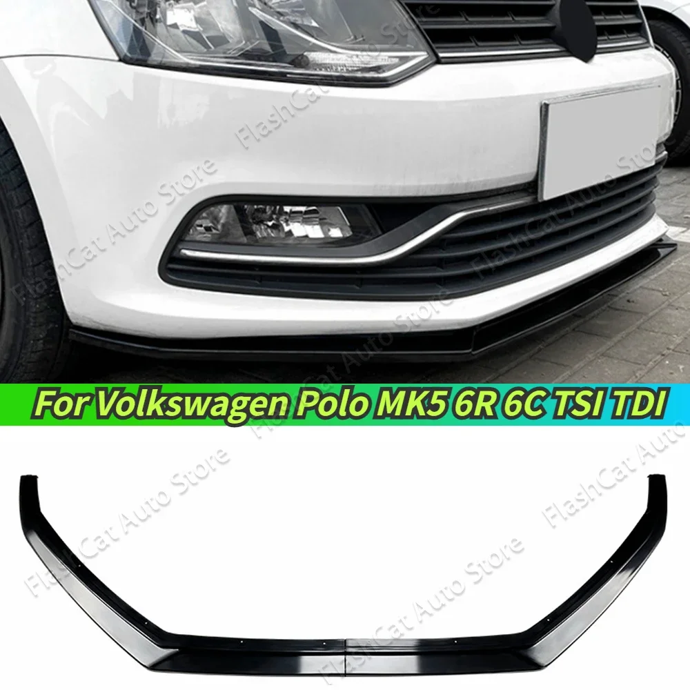 

Polo 6R 6C TSI TDI MPI 2009-2017 For Volkswagen Polo MK5 Black Car Front Bumper Lip Spoiler Splitter Diffuser Custom Body Kits