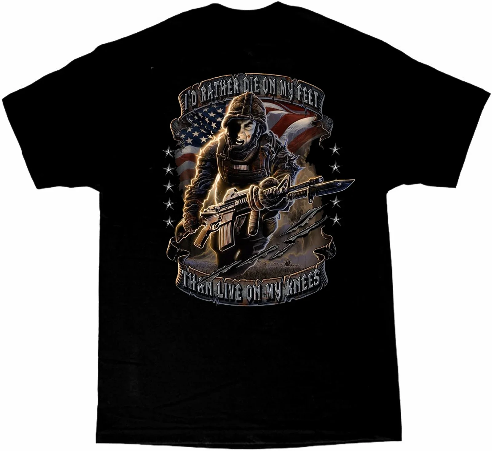 I'd Rather Die on My Feet Than Live on My Knees. Military Slogan T-Shirt 100% Cotton O-Neck Short Sleeve Casual Mens T-shirt