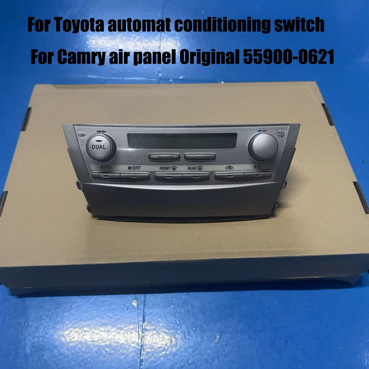 

Second-hand Air conditioning controller For Toyota automat conditioning switch For Camry air panel Original 55900-0621