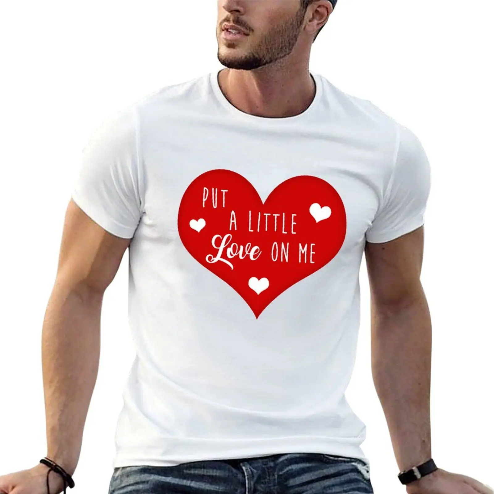 Put A Little Love On Me T-Shirt anime shirt heavyweights mens designer clothes