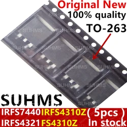 (5piece)100% New IRFS7437TRLPBF IRFS7440TRLPBF IRFS4321TRLPBF IRFS4310ZTRLPB IRFS7437 IRFS7440 IRFS4321 IRFS4310Z FS4310Z TO-263