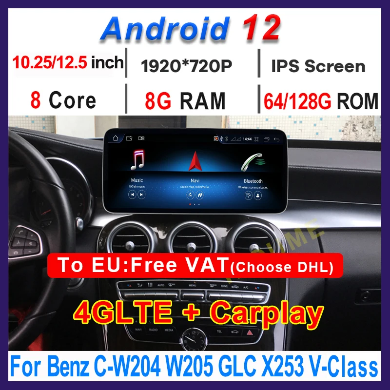 

10.25"/12.5" Android 12 8+128G Car Radio Multimedia Player Navigation for Mercedes Benz C Class W204 W205 GLC X253 V Class W638