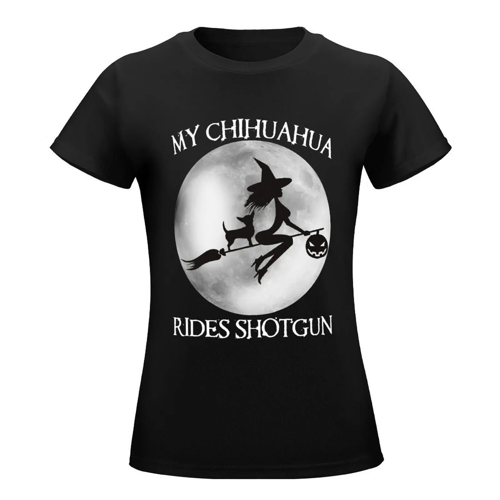 Chihuahua Rides Shotgun Witch Shirt T-Shirt aesthetic clothes oversized tops Women