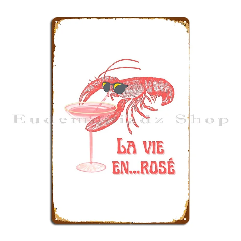 La Vie En Ros%C3%A9 2 Lobster Cheers Metal Plaque Wall Cave Wall Pub Designing Design Painting Tin Sign Poster