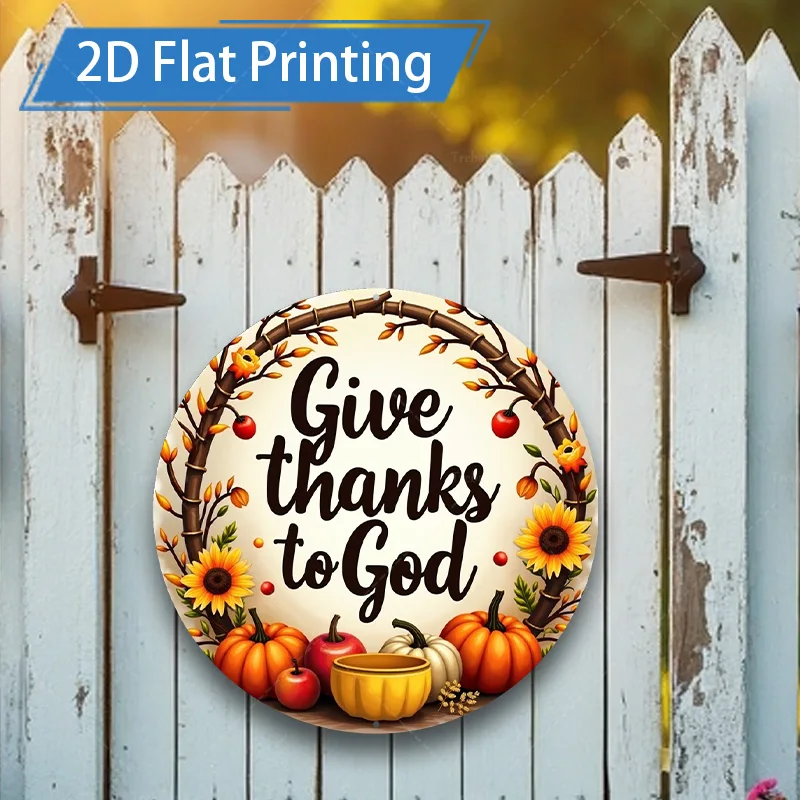 [2D FLAT] 1pc Metal Sign, 8x8inch 2D Flat Printed Metal Wall Art Give Thanks to God Autumn Harvest Decor for Home Garden