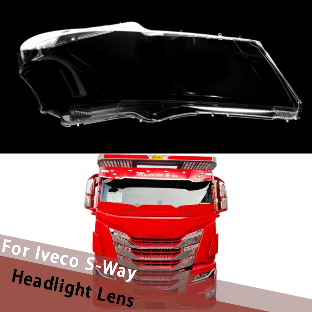 

For Iveco S-Way Headlight Cover Transparent Headlamp Shell Lamp Shade Lens Replace Original Lampshade Housing Light Plexiglass