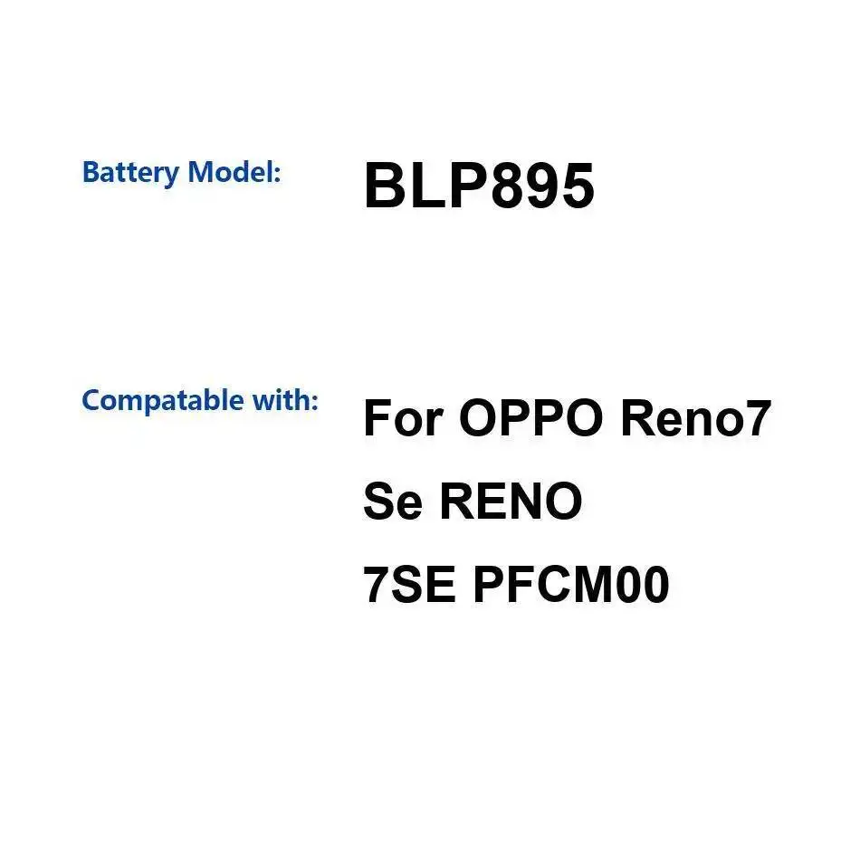 

Легкий высокоэффективный аккумулятор для мобильного телефона Oppo Reno 7 SE 7SE PFCM00, 4500 мАч, BLP895